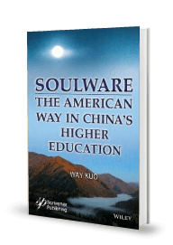 SOULWARE: The American Way in China’s Higher Education